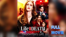 Life and Death: She Cut Off Her Daughter's Life #FullMovie