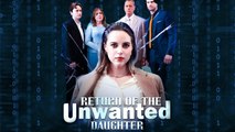 Return Of The Unwanted Daughter Isode