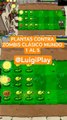 PLANTAS CONTRA ZOMBIS CLÁSICO DÍA 1 AL 3