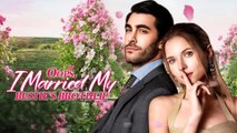 Oops, I Married My Bestie's Brother! Full Movie