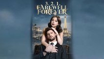 3.2.1, Farewell Forever Full Movie - English Sub 2026