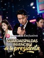Guardaespaldas invencible de la presidenta