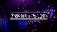 My Hero Ultra Rumble Official Season 15 Trailer