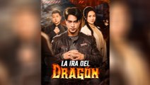 La ira del Dragón  Sub Español  Episodios Completos  Drama Corto Chino - Mega short Drama