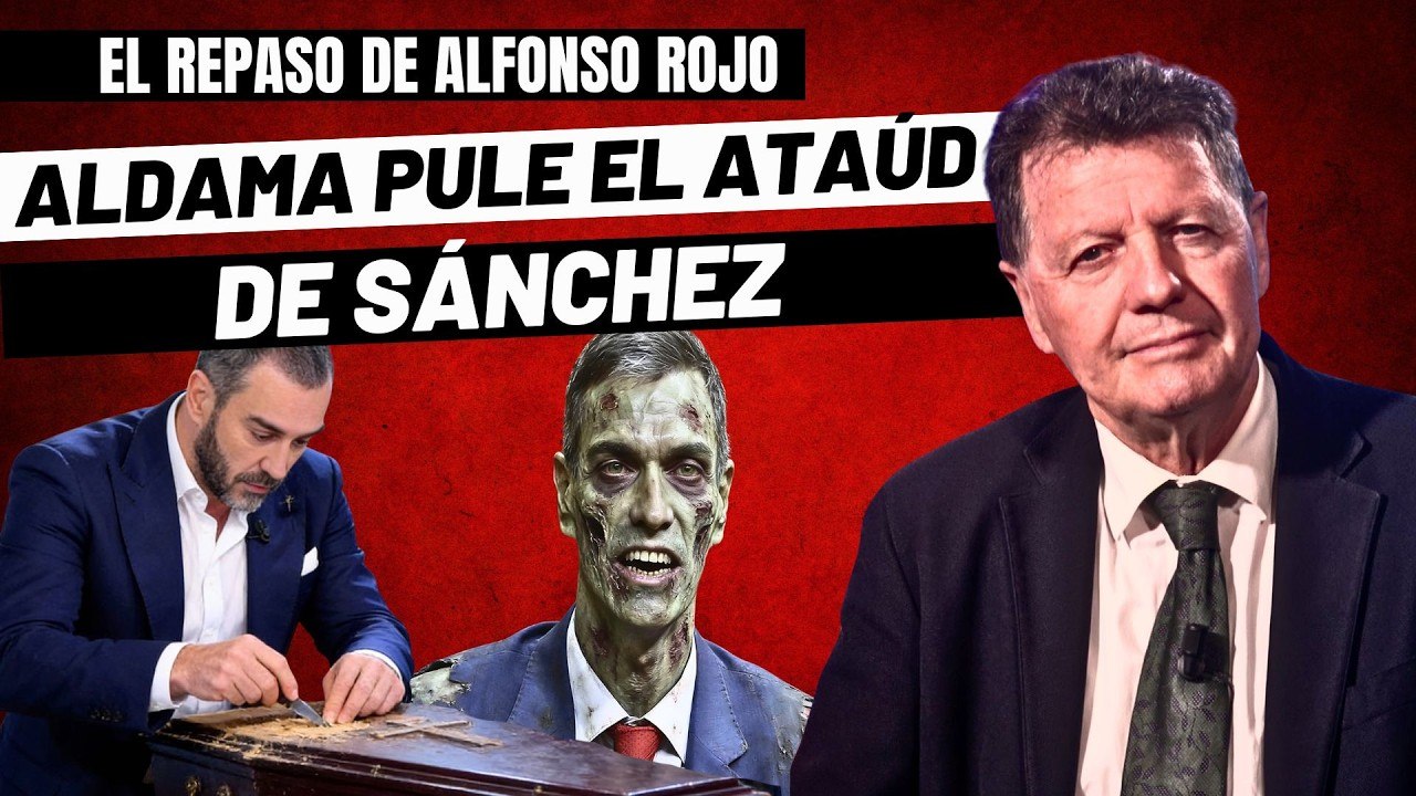 Alfonso Rojo: “Aldama pule el ataúd de Sánchez y el call center del PSOE entierra a Pilar Alegría”