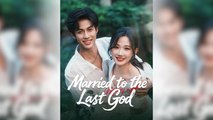 Married To The Last God