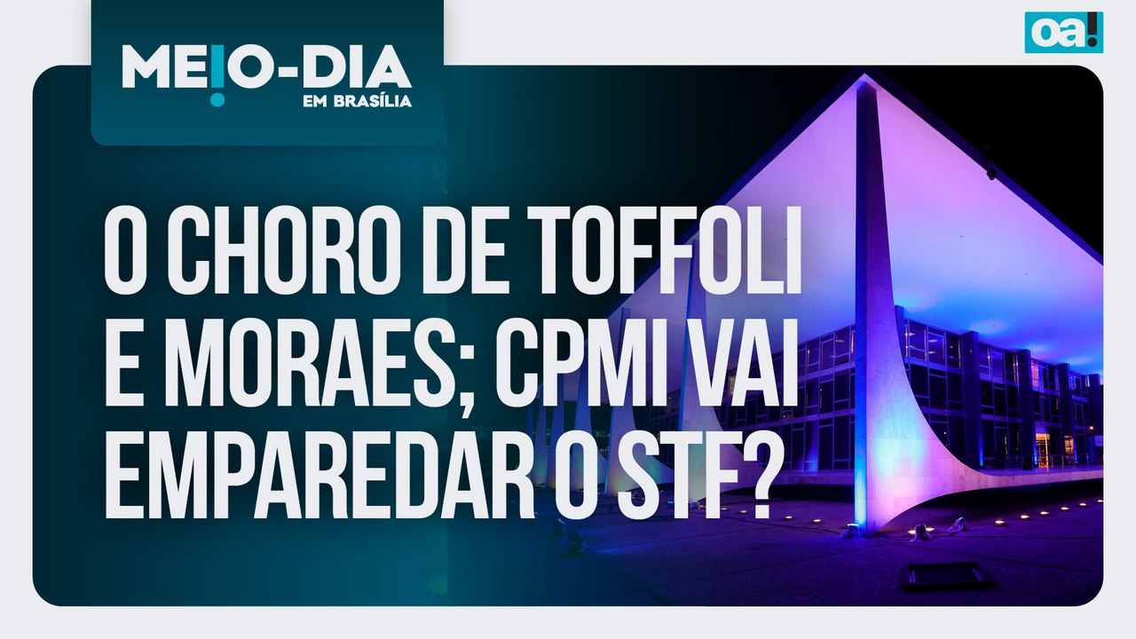 O choro de Toffoli e Moraes; CPMI vai emparedar o STF? | Meio-Dia em Brasília - 05/02/2026