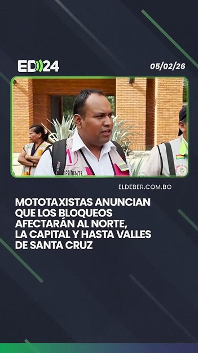 Mototaxistas anuncian que los bloqueos afectarán al norte,  la capital y hasta valles  de Santa Cruz