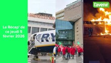 Le Récap' de ce jeudi 5 février 2026