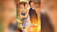 Le secret de mon mariage qui vaut un milliard de dollars - Film complet