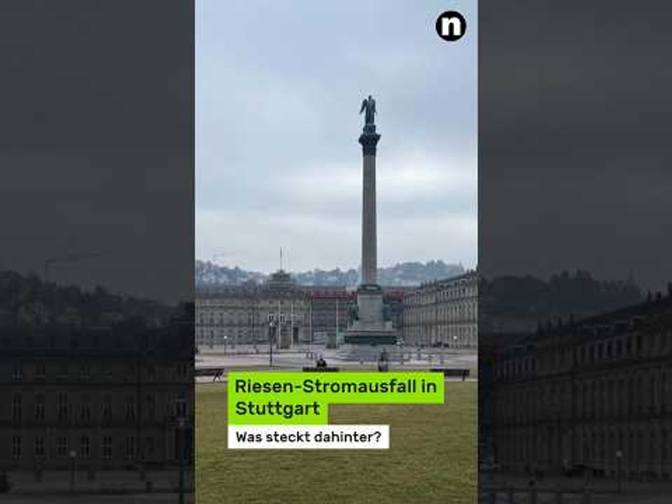 Riesen-Stromausfall in Stuttgart - was steckt dahinter?