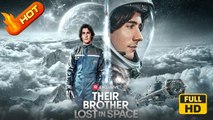 Their Brother Lost in Space | Full Movie HD - Male Drama Family Drama Modern Dysfunctional-Family Regrettable USA Mansion Banquet Hotel Future All Ages CEO Musician Mistaken Identity Lost Child Misunderstanding Lost Child Reveal Caroline Rose