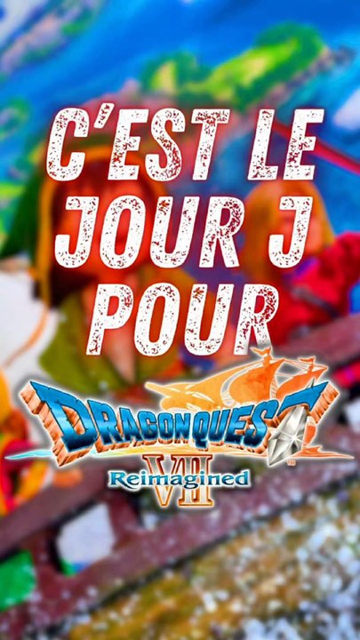 DRAGON QUEST 7 REIMAGINED ‼️