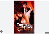 Turn The Mafia’S Virgin Wife Ons