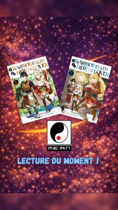 Lecture du moment - À warrior exiled by the hero and his lover
