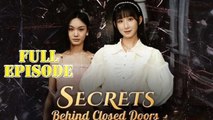Secrets Behind Closed Doors Isode
