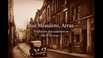 Arras - Quartier Méaulens / Saint Géry - Mémoire des commerces