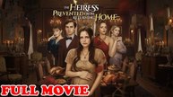 The Heiress Prevented From Returning Home Isode