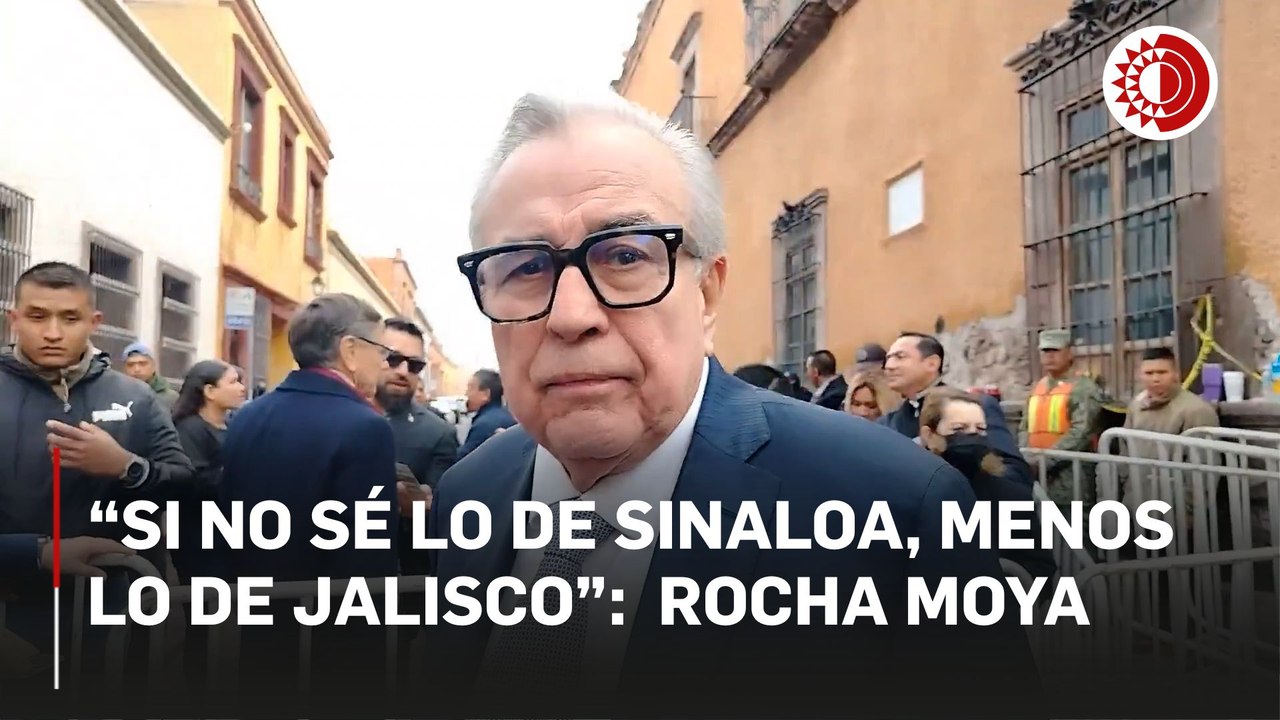 “Si no sé lo de Sinaloa, menos lo de Jalisco”:  Rocha Moya