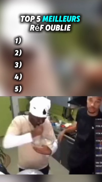 Top 5 meilleurs réf oublié 🤣