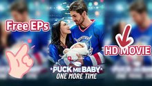 👶❄️ Puck Me Baby One More Time | One Night Changed Everything-【HD Movie】