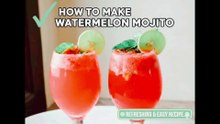 How to Make the Ultimate Watermelon Mojito | Refreshing & Easy Recipe