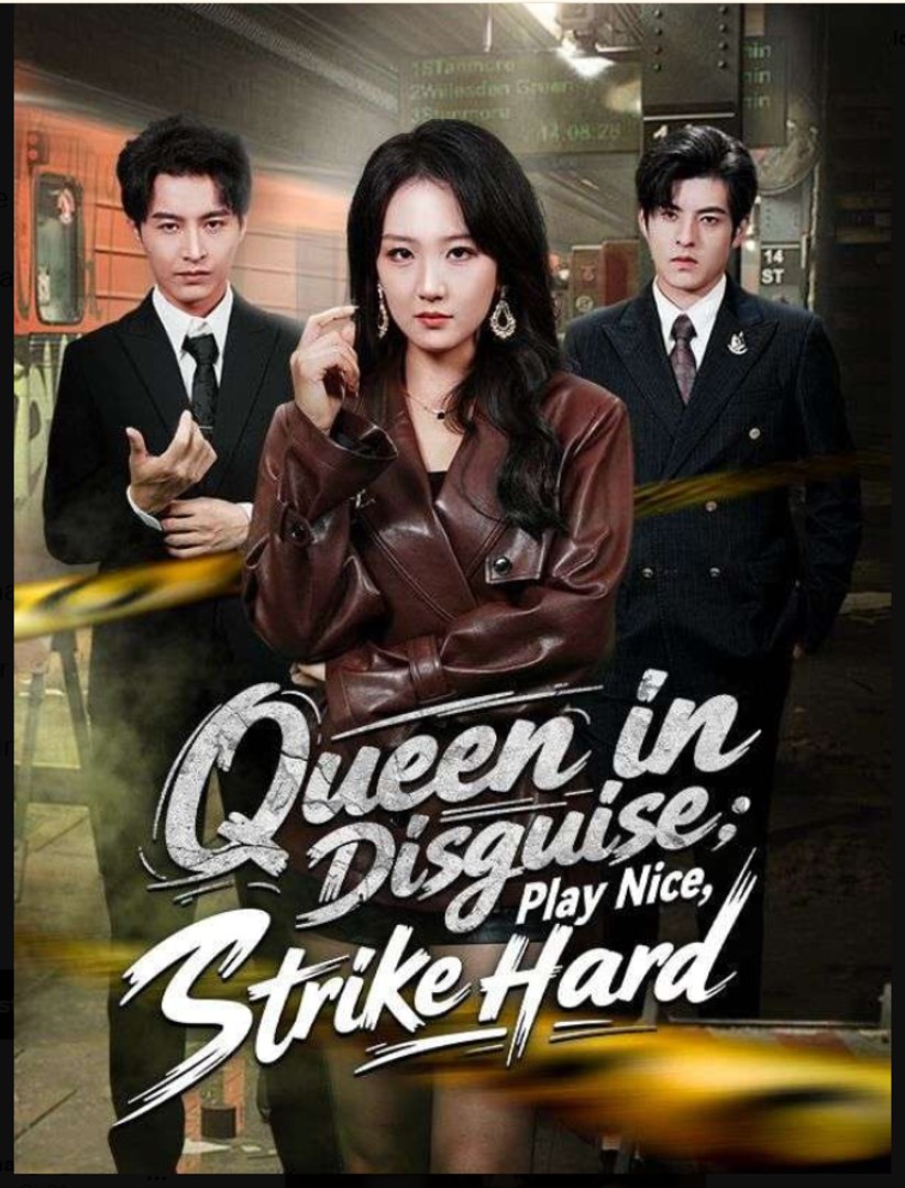 ⁣Queen in Disguise Play Nice Strike Hard Drama Movies English Sub