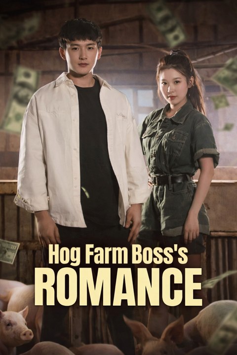 [DUBBED] Hog Farm Boss's Romance Drama Movies english Sub