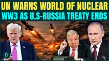 U.S vs Russia Nuclear WW3 Warning: United Nations Warns Nuclear Risk At HIGHEST Level As Treaty Ends