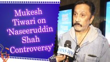 Actor Mukesh Tiwari spoke about 'Naseeruddin Shah Controversy', said 'it is his personal feelings'