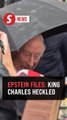 King Charles heckled over former Prince Andrew's Epstein ties