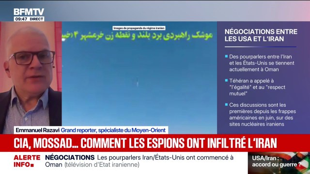 Iran: Les services secrets iraniens ont lancé des opérations massives d'infiltration d'espionnage , explique Emmanuel Razavi, spécialiste du Moyen-Orient
