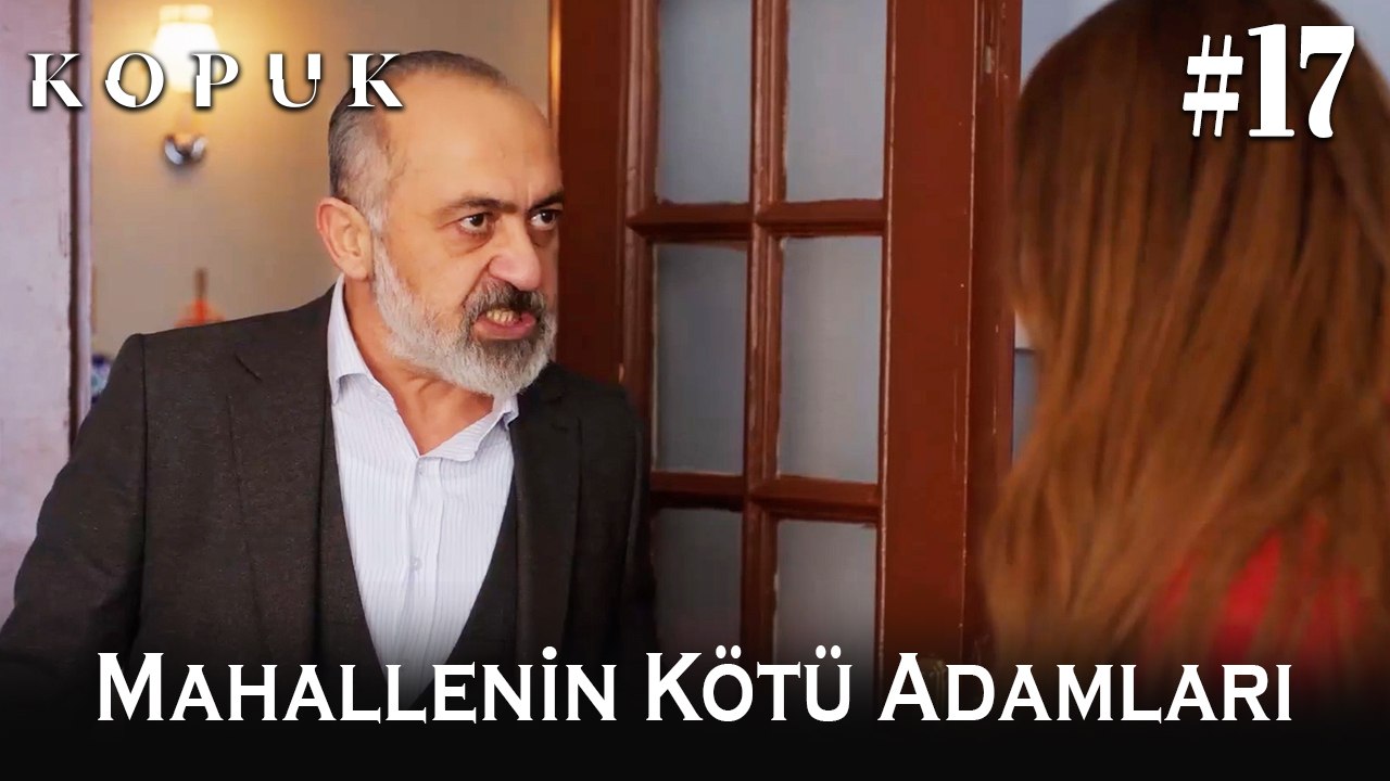 Mahallenin kötü adamları #17