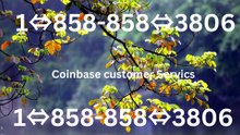 Full (List) Of CoinBase® ® Customer-Care™ Contact Support Numbers – 2026