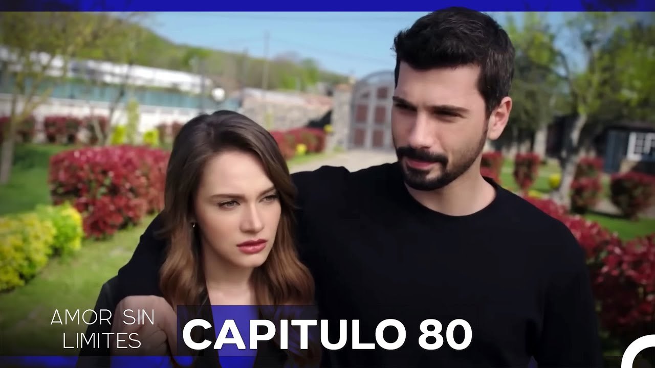 Amor Sin Limites Capitulo 80 (Doblado al Español)