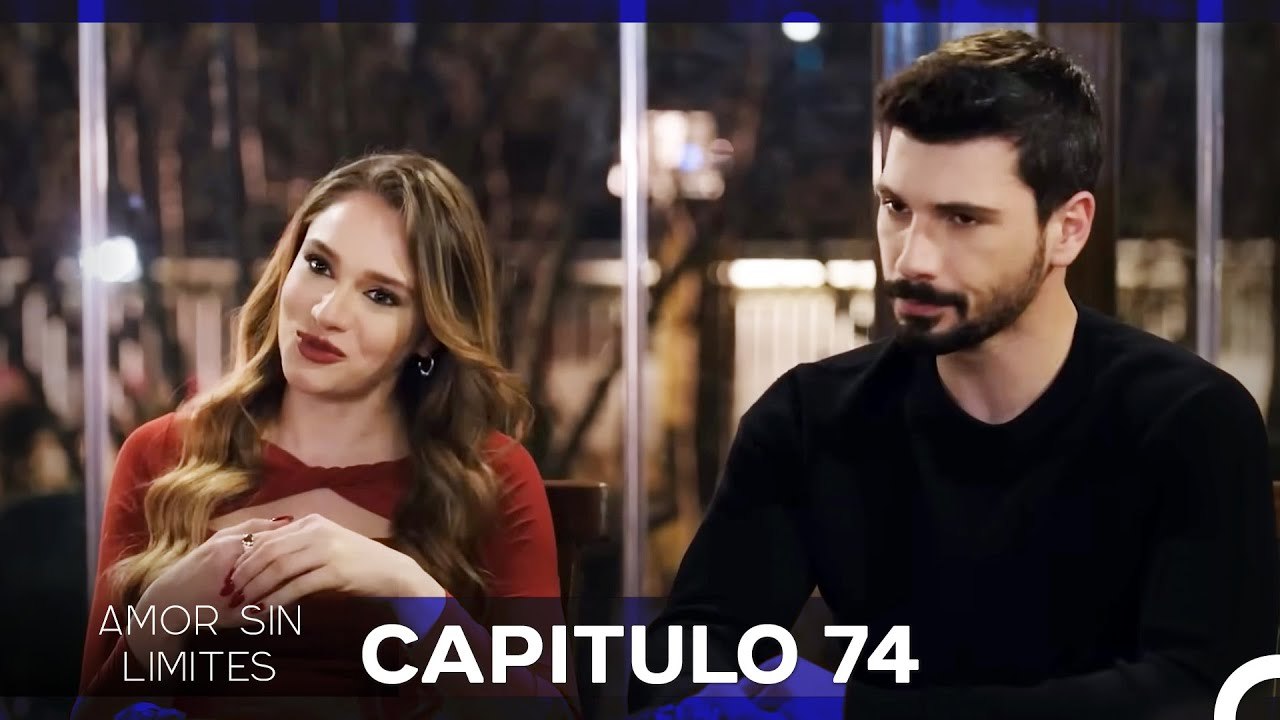 Amor Sin Limites Capitulo 74 (Doblado al Español)