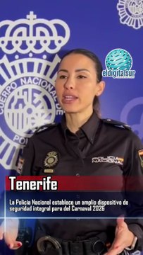 Policía Nacional refuerza la seguridad en el Carnaval de Santa Cruz de Tenerife