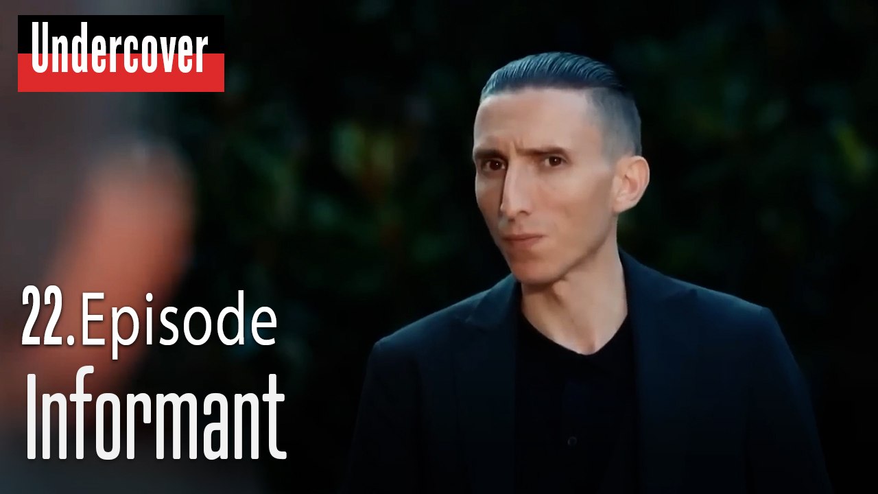 Informant-Undercover Episode 22