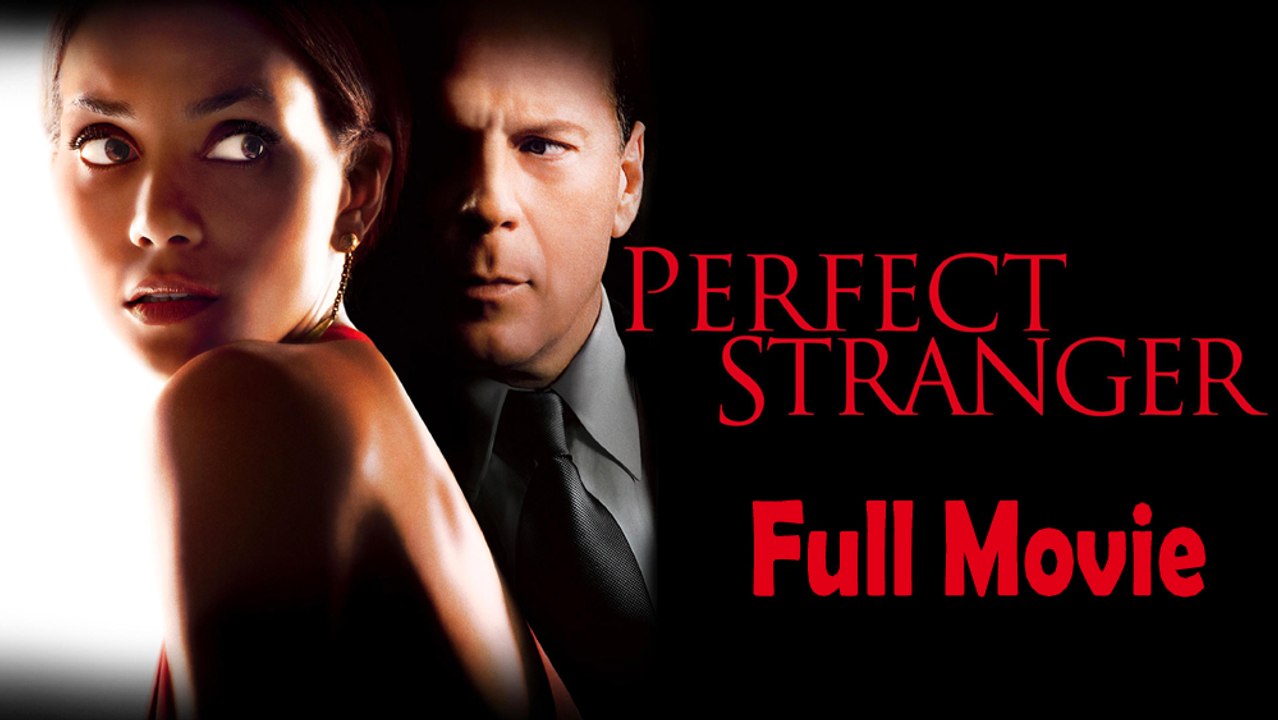 Perfect Stranger (2007) Watch HD