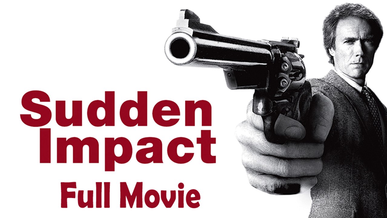 Sudden Impact (1983) Watch HD