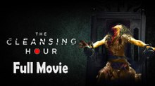 The Cleansing Hour (2019) Watch HD