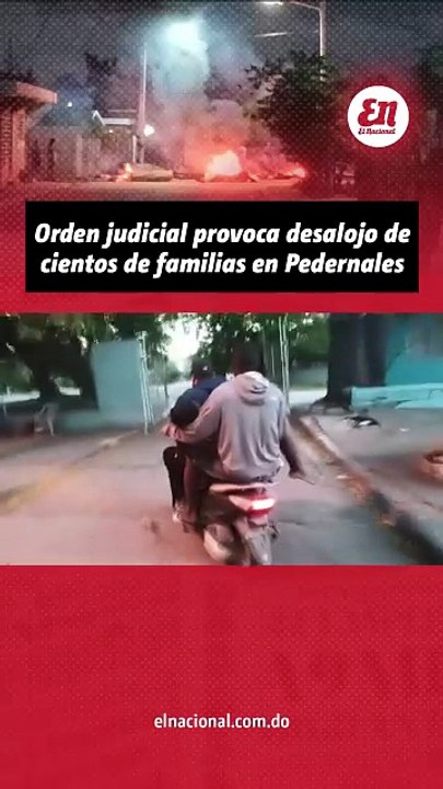 Orden judicial provoca desalojo de cientos de familias en Pedernales