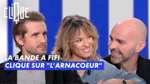 La Bande à Fifi clique sur “L’Arnacœur” - Clique - CANAL+