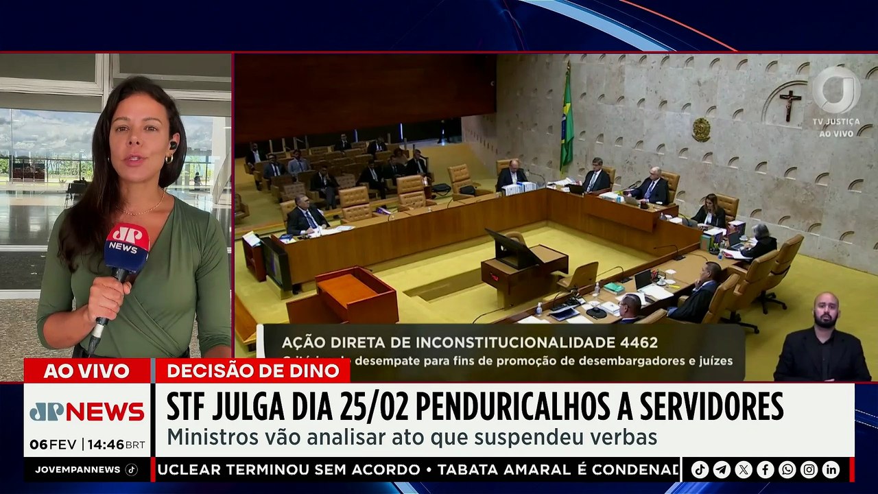 STF julga penduricalhos a servidores no dia 25 de fevereiro após suspensão de Dino | TEMPO REAL