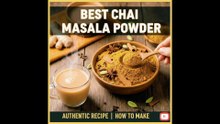 Best Chai Masala Powder Recipe: How to Make Authentic Tea Masala for Masala Chai.