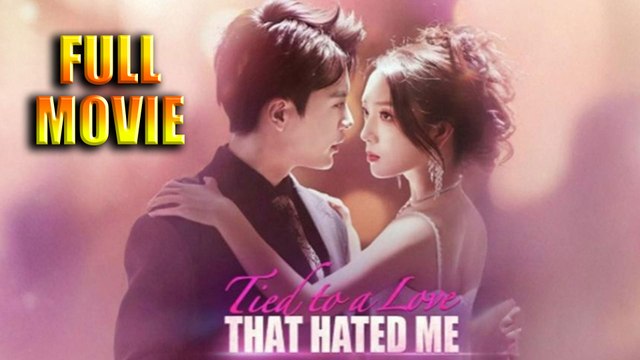 Tied to a Love That Hated Me - Full Movie HD - Best Drama ShortFilms Hot Romantic Love - Video Dailymotion