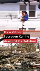 Il y a 20 ans, l'ouragan Katrina dévastait les États-Unis
