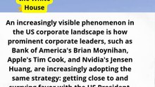 Big US CEOs are moving closer to the White House, what's going on