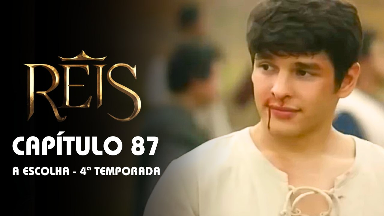 REIS | CAPÍTULO 87 COMPLETO