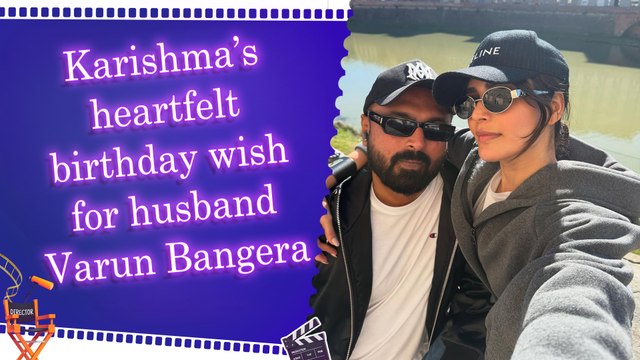 Karishma Tanna to husband Varun Bangera: With you, even the toughest days feel easier